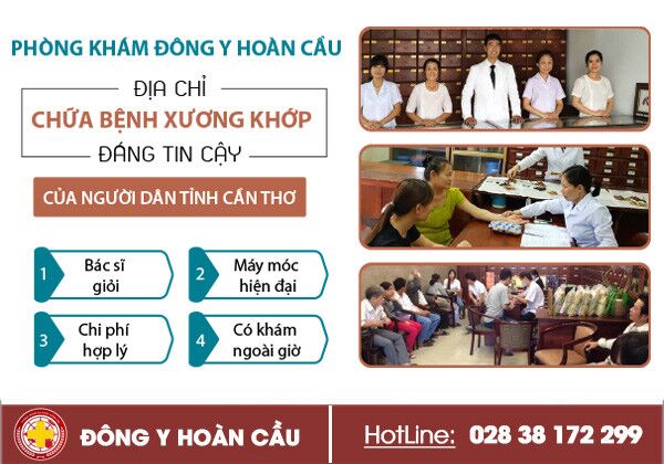 Vì sao bệnh nhân tỉnh Cần Thơ lựa chọn Phòng Khám Xương Khớp Hoàn Cầu TPHCM? | Phòng khám đa khoa Hoàn Cầu