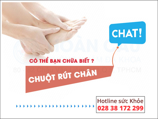 Chứng chuột rút chân biểu hiện của nhiều bệnh lý nguy hiểm | Phòng khám đa khoa Hoàn Cầu