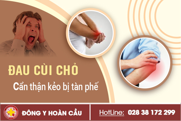 Đau cùi chỏ - cẩn thận kẻo bị tàn phế suốt đời | Phòng khám đa khoa Hoàn Cầu