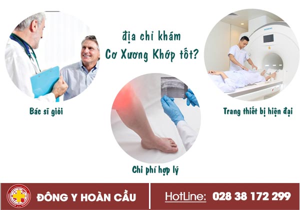 Địa chỉ khám cơ xương khớp tốt và uy tín tại TPHCM | Phòng khám đa khoa Hoàn Cầu