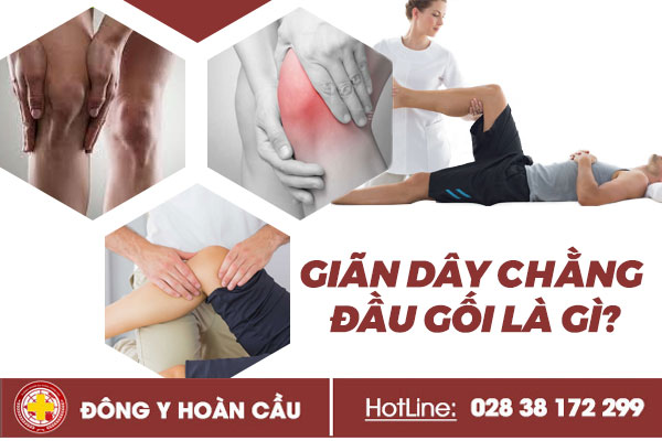 Giãn dây chằng đầu gối là gì? | Phòng khám đa khoa Hoàn Cầu