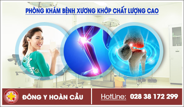 Phòng khám xương khớp chất lượng cao có khám ngoài giờ | Phòng khám đa khoa Hoàn Cầu